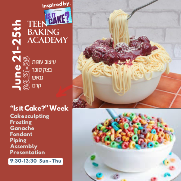 "Is it Cake?" Week [June 21-25]